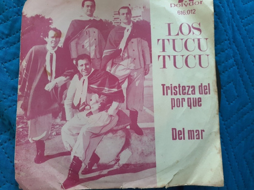 Vinilo Single Los Tucu Tucu  Del Mar (k11