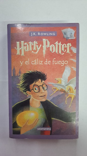 Harry Potter Y El Cáliz De Fuego-j.k.rowling-libreria Merlin