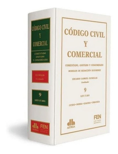 9. Clusellas. Código Civil Y Comercial - Tomo 9. Ley 17.801.