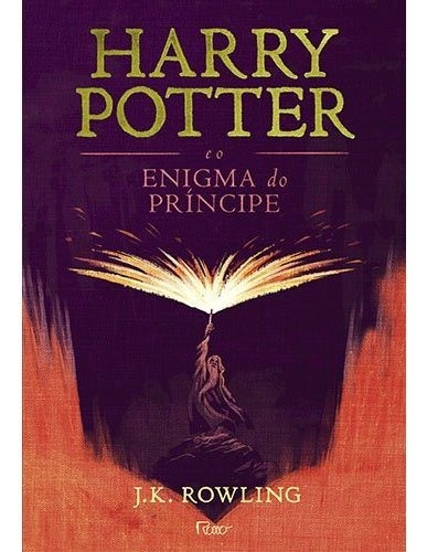 Harry Potter E O Enigma Do Príncipe, De Rowling, J. K.. Editora Rocco Ltda, Capa Dura Em Português, 2017