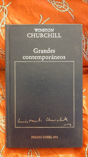 Grandes Contemporaneos - Winston Churchill