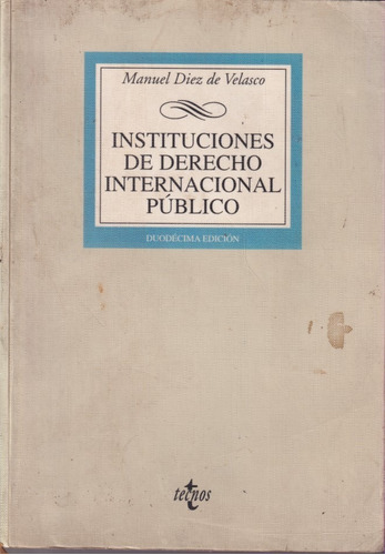Institucioness De Derecho Internacional Publico 