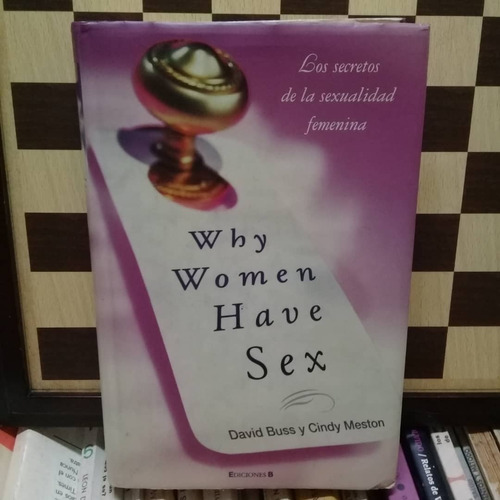 Los Secretos De La Sexualidad Femenina-david Buss