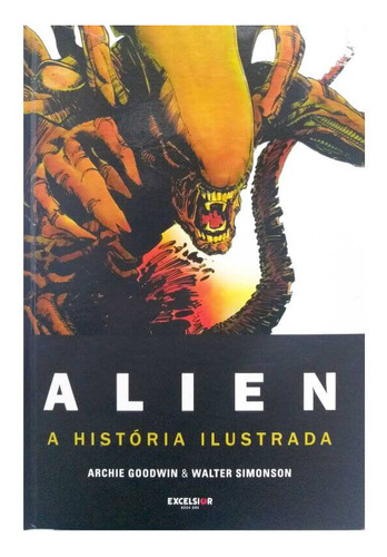 Livro Físico Em Formato Hq Graphic Novel Alien A História Ilustrada Archie Goodwin E Walter Simonson Capa Dura
