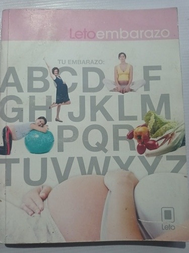 Leto Embarazo Tu Embarazo De La A A La Z (Usado)