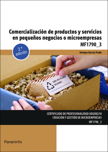Comercializacion De Productos Y Servicios En Pequeãâos Negoci, De Garcia Prado, Enrique. Editorial Ediciones Paraninfo, S.a, Tapa Blanda En Español