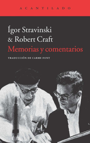 Memorias Y Comentarios, Craft Stravinski, Acantilado