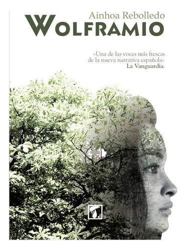 Wolframio - Ainhoa Rebolledo