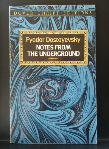 Notes From The Underground - Dostoievski - Literatura Russa