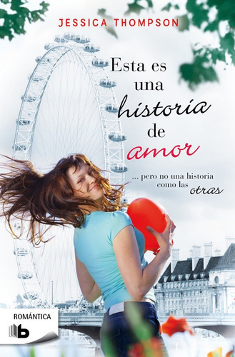 Libro Esta Es Una Historia De Amor - Thompson, Jessica