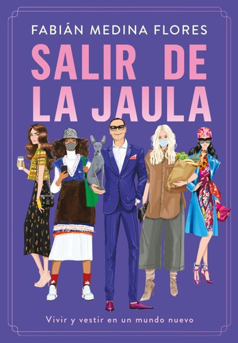 Salir De La Jaula - Fabian Medina Flores