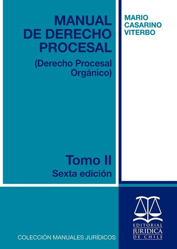 Manual De Derecho Procesal Tomo 2 Derecho Procesal Organico
