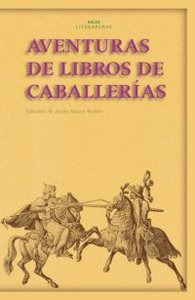 Aventuras De Los Libros De Caballerías (libro Original)