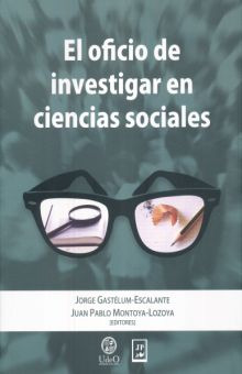 Libro Oficio De Investigar En Ciencias Sociales, El Lku