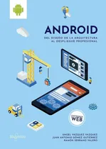Comprar Android: Del Diseño De La Arquitectura Al Despliegue Pro...