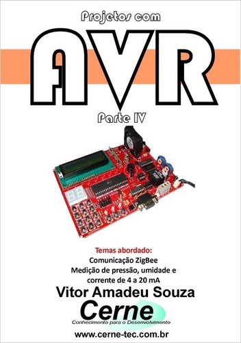 Livro Projetos Com Avr Parte Iv