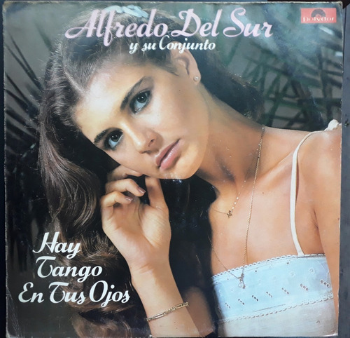 Vinilo De Tango Alfredo Del Sur Y Su Conjunto