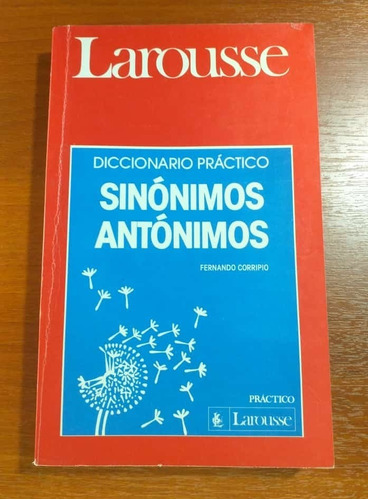 Diccionario Práctico Sinonimos Y Antonimos Fernando Corripio