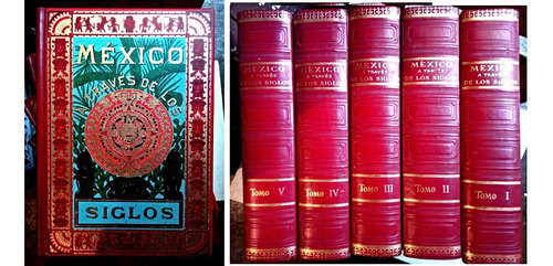 México A Través De Los Siglos 5 Tomos - 9ª Edición 1972