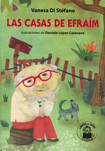 Casas De Efraim, Las, De Di Stefano, Vanesa., Vol. 1. Editorial Colihue 987-684, Tapa Tapa Blanda En Español