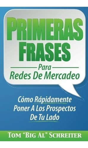 Libro : Primeras Frases Para Redes De Mercadeo: Como Rapi...