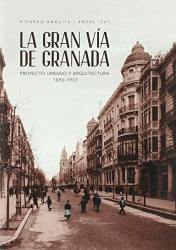 Gran Via De Granada - Anquita Ricardo Isac Angel