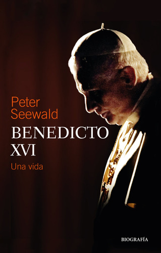 Libro Benedicto Xvi - Seewald, Peter