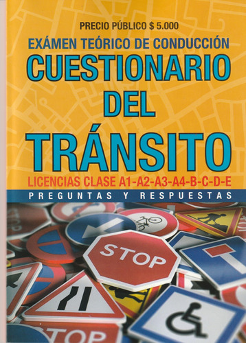 Cuestionario Del Transito Actualizado Galas