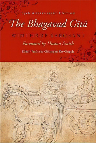 The Bhagavad Gita : Twenty-fifth-anniversary Edition, De Winthrop Sargeant. Editorial State University Of New York Press, Tapa Blanda En Inglés