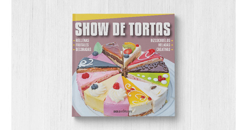 Libro- Sow De Tortas- Ideas Y Tecnicas Sencillas