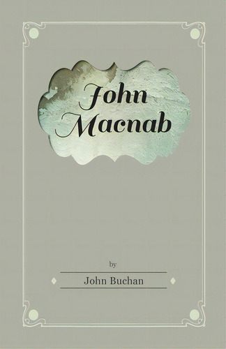 John Macnab, De Buchan, John. Editorial Vintage Cookery Books, Tapa Blanda En Inglés