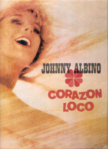 Johnny Albino: Corazon Loco / Lp 30 Cm Music Hall Nacional