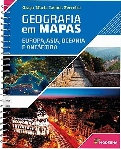 Libro Geografia Em Mapas - Europa, Asia, Oceania E Antartida