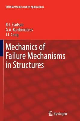 Libro Mechanics Of Failure Mechanisms In Structures - R. ...