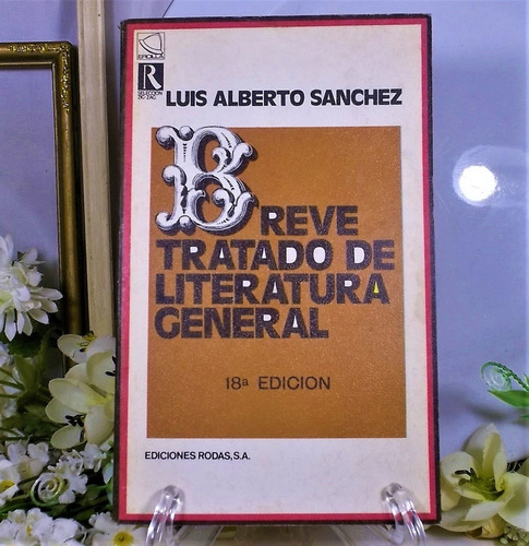 Breve Tratado De Literatura General luis Alberto Sánchez 