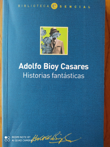 Historias Fantásticas / Adolfo Bioy Casares