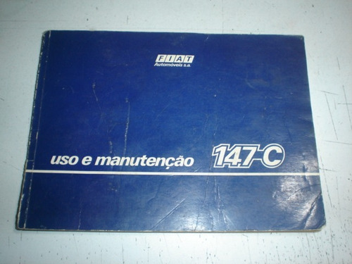 Manual Fiat 147c 1983 1984 Original 1050 1300 147 C Gas Alc