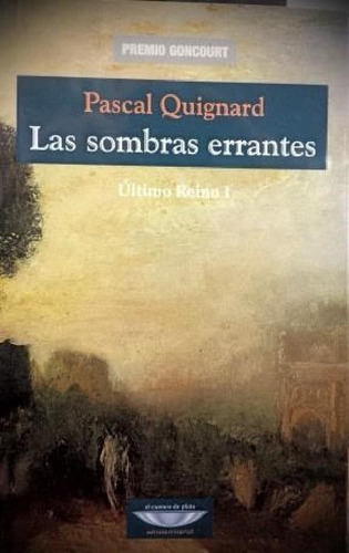 Libro - Sombras Errantes Ultimo Reino I (coleccion Extrater