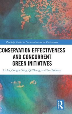 Libro Conservation Effectiveness And Concurrent Green Ini...