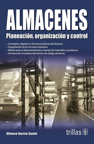 Almacenes Planeación Organización Y Control Trillas