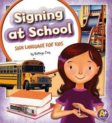 Signing At School - Kari Sween