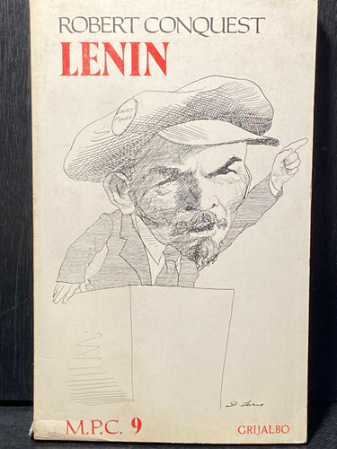 Lenin Robert Conquest Editores Grijalbo (Usado)