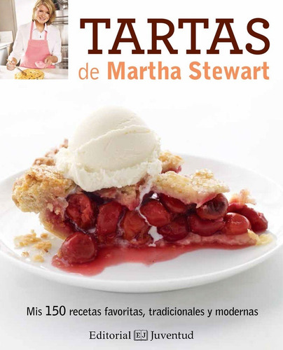 Tartas De Martha Stewart - Stewart, Martha