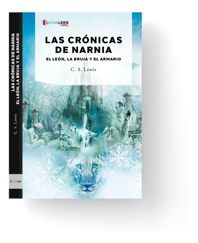 El Leon, La Bruja Y El Armario (narnia 2) / C.s. Lewis