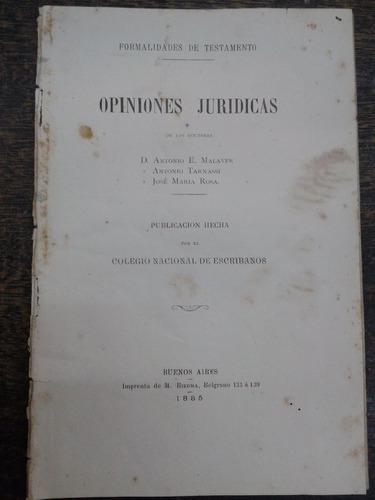 Opiniones Juridicas * Formalidades De Testamentos * 1885 *