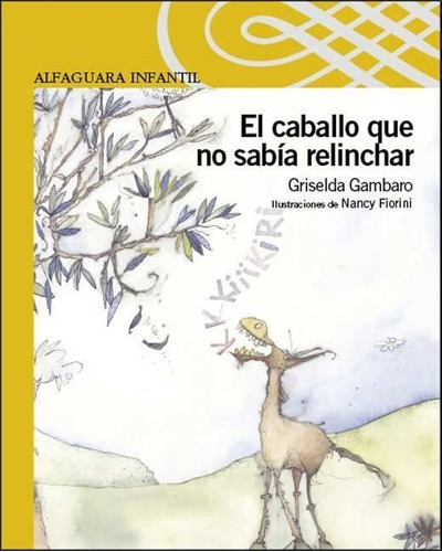 Caballo Que No Sabia Relinchar. El