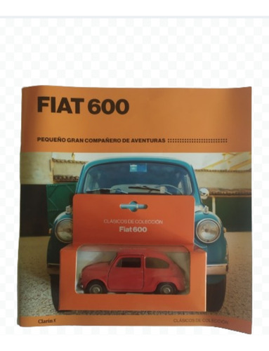 Fascículo De Autos Clásicos De Colección N2 Fiat 600