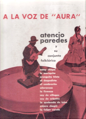 Atencio Paredes: A La Voz De Aura / Vinilo Music Hall