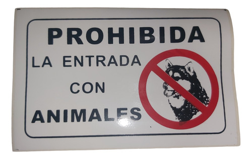 5 Calcomania Sticker Prohibida La Entrada Con Animale 10x 15