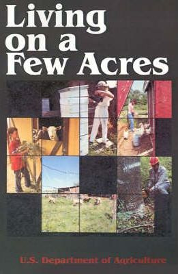 Libro Living On A Few Acres - U S Dept Of Agriculture
